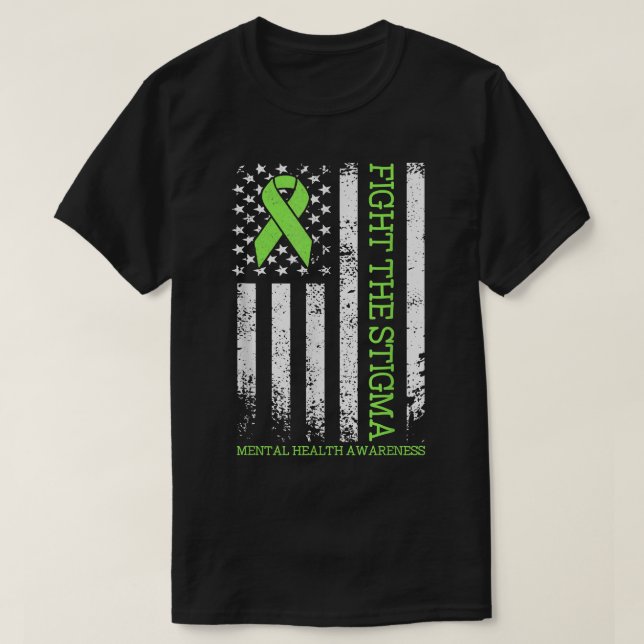 Fight Stigma Mental Health Matters Mental Health A T-Shirt (Design Front)