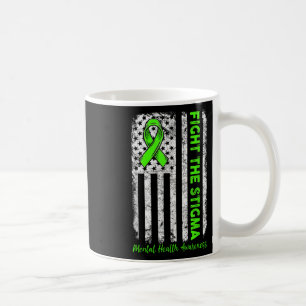 Fight Stigma Mental Health S Mental Health Awarene Coffee Mug