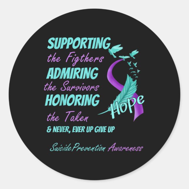 Fight Suicide Awareness Prevention You _5  Classic Round Sticker (Front)