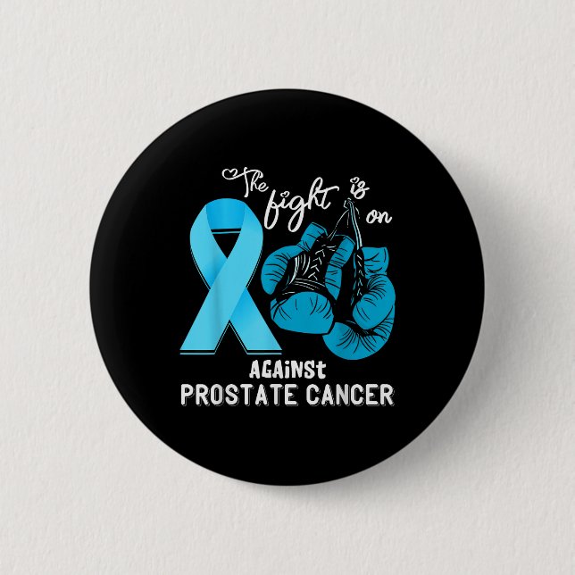Fight Support Prostate Cancer Warrior Prostate Can 6 Cm Round Badge (Front)