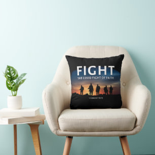 Fight the Good Fight of Faith Christian Bible Cushion