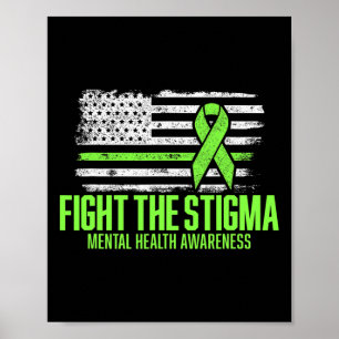 Fight The Stigma American Flag Mental Health Aware Poster