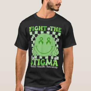 Fight The Stigma Groovy Smile Face Mental Health A T-Shirt