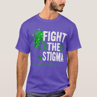 Fight The Stigma Mental Health Awareness 1248 493  T-Shirt