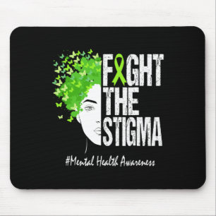 Fight The Stigma Mental Health Awareness 1  Mouse Mat