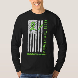 Fight The Stigma Mental Health Awareness American T-Shirt