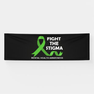 Fight The Stigma Mental Health Awareness Banner