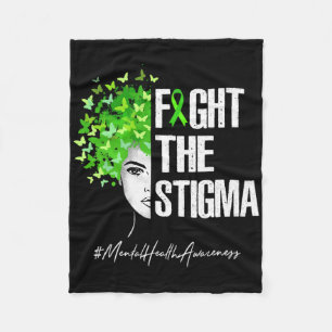 Fight The Stigma Mental Health Awareness Gift Fleece Blanket