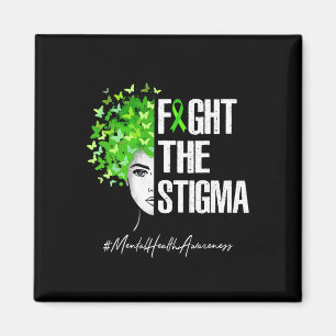 Fight The Stigma Mental Health Awareness Gift Magnet
