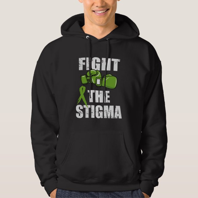 Fight The Stigma Mental Health Awareness  Green Gl Hoodie (Front)