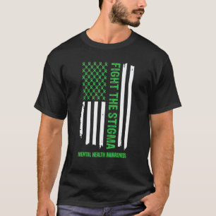 Fight The Stigma Mental Health awareness green Rai T-Shirt