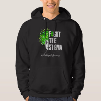 Fight The Stigma Mental Health Awareness Hoodie