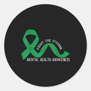 Fight The Stigma Mental Health Awareness Preventio Classic Round Sticker
