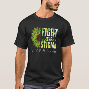 Fight The Stigma   Mental Health Awareness T-Shirt
