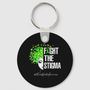 Fight The Stigma Mental Health Awareness Women Gi Key Ring