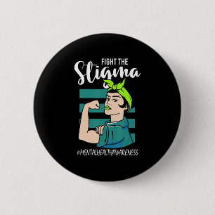 Fight The Stigma Mind Stability Awareness 6 Cm Round Badge