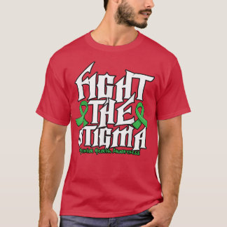 Fight The Stigma T-Shirt