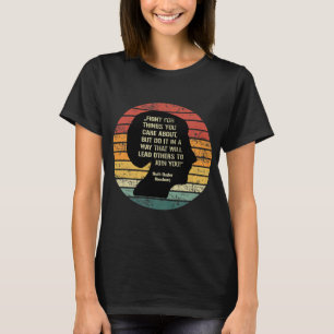 Fight The Things You Care About T-Shirt
