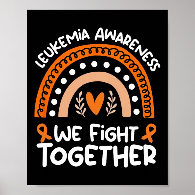 Fight Together Leukaemia Awareness Leukaemia  Poster (Front)
