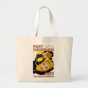 Fight Tuberculosis Large Tote Bag