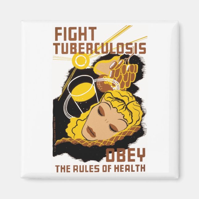 Fight Tuberculosis Magnet (Front)