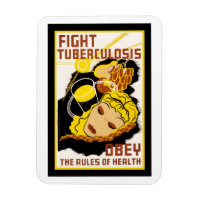 Fight Tuberculosis ~ Obey the Rules of Health