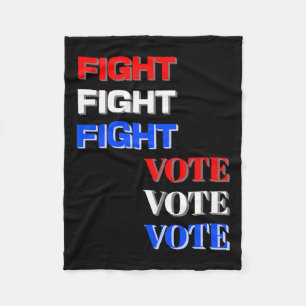 Fight Vote For Trump Presidential Election Fleece Blanket