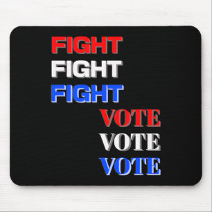 Fight Vote For Trump Presidential Election Mouse Mat