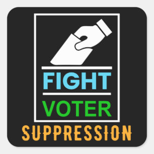 Fight Voter Suppression - Election Design Square Sticker