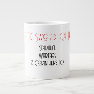 Fight With The Sword Of The Spirit Christian  Large Coffee Mug