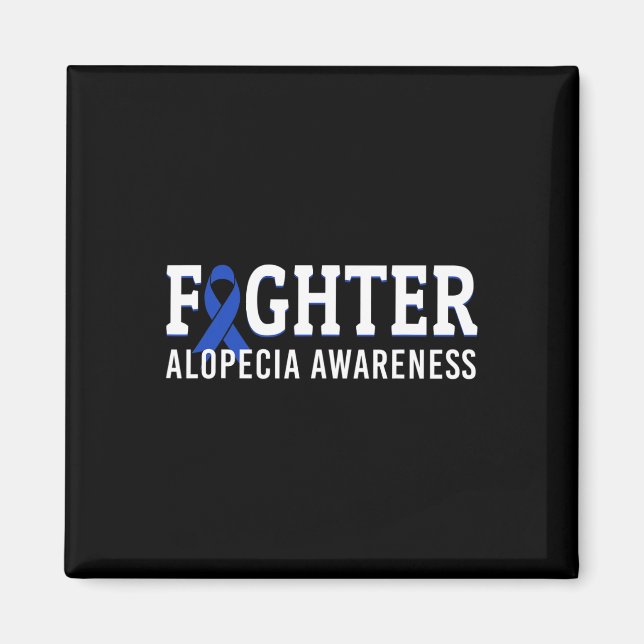 Fighter Alopecia Awareness Blue AA Ribbon Support  Magnet (Front)