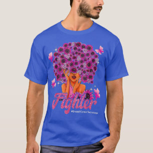 Fighter Breast Cancer Awareness Flower Afro Black  T-Shirt