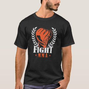 fighter Mixed Martial Arts "Fight" T-Shirt