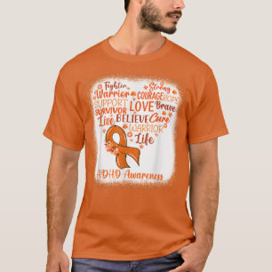 Fighter Warrior Faith Cure Orange Ribbon ADHD Awar T-Shirt