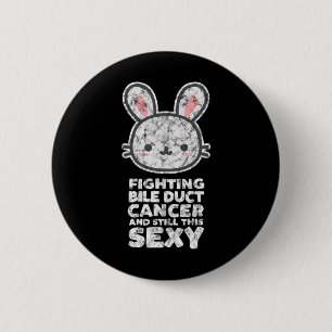 Fighting Bile Duct Cancer Still This Y Quote Rabbi 6 Cm Round Badge