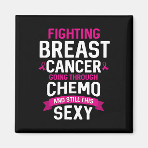 Fighting Cancer Chemo Still Y Cancer Fighter Magnet