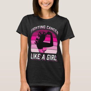 Fighting Cancer Like A Girl Breast Cancer Warrior  T-Shirt