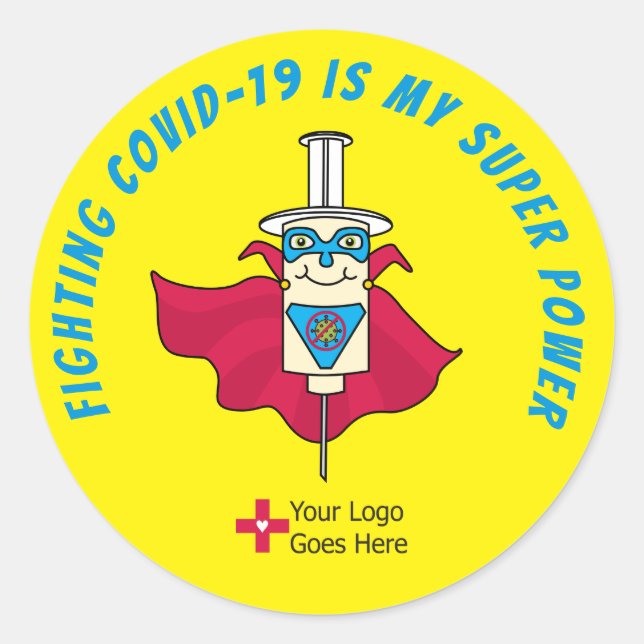 Fighting COVID is My Super Power Vaccine Reward Classic Round Sticker (Front)