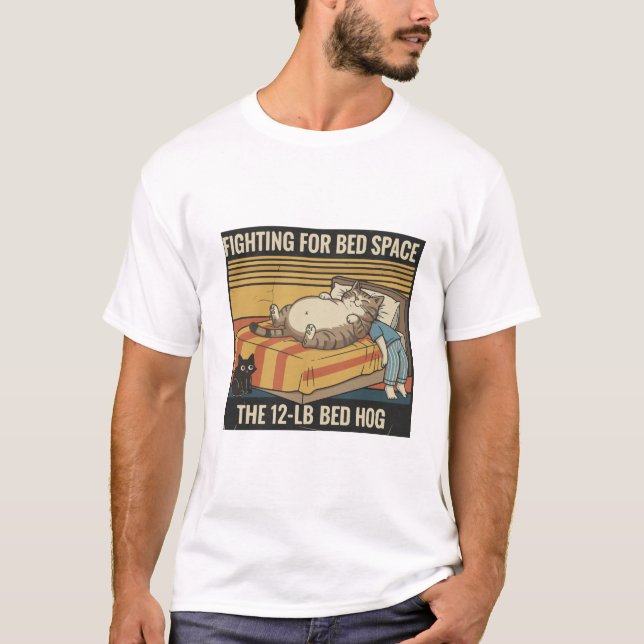 Fighting for Bed Space T-Shirt (Front)