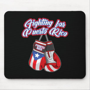 Fighting For Puerto Rico - Puerto Rican Pride - Bo Mouse Mat