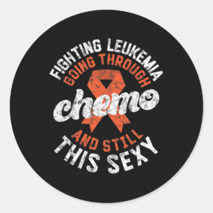 Fighting Leukaemia Going Through Chemo Still This Classic Round Sticker