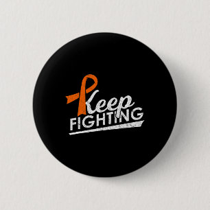 Fighting Leukaemia Multiple Sclerosis Warrior Awar 6 Cm Round Badge