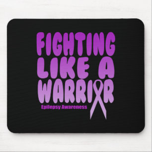 Fighting Like A Warrior! Epilepsy Awareness Mouse Mat