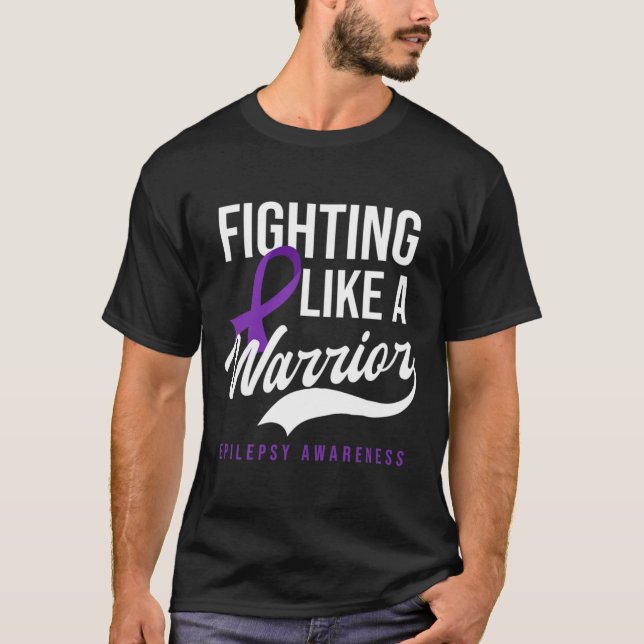Fighting Like Warrior Design Epilepsy Awareness  T-Shirt (Front)