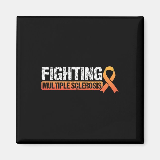 Fighting Ms Multiple Sclerosis Awareness  Magnet (Front)