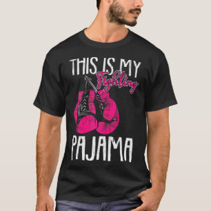 Fighting Pajama Breast Cancer Awareness Ribbon War T-Shirt