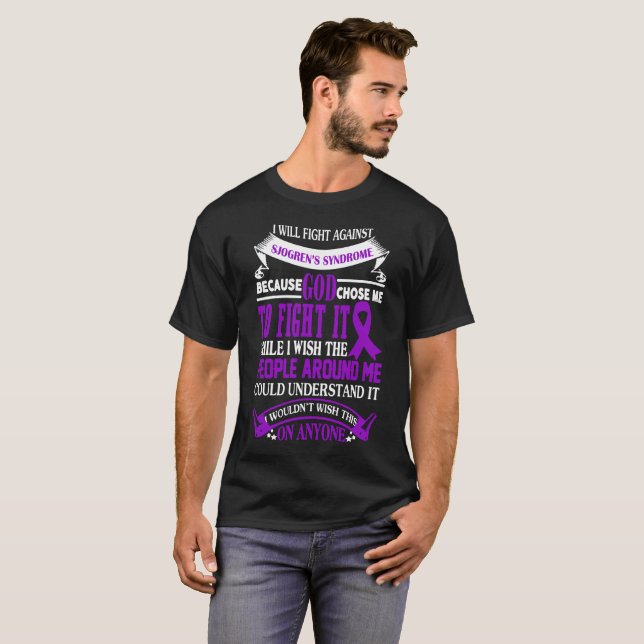 Fighting Sjogren's Syndrome Shirt (Front Full)