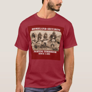 Fighting Terrorism since 1492 T-Shirt