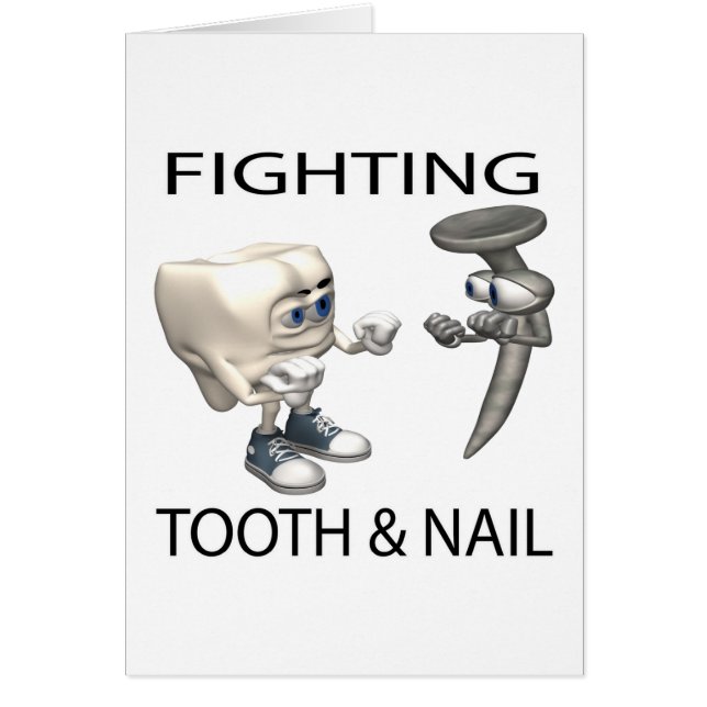 Fighting Tooth And Nail (Front)