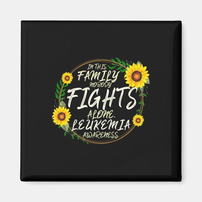 Fights Alone As Leukaemia Awareness  Magnet (Front)